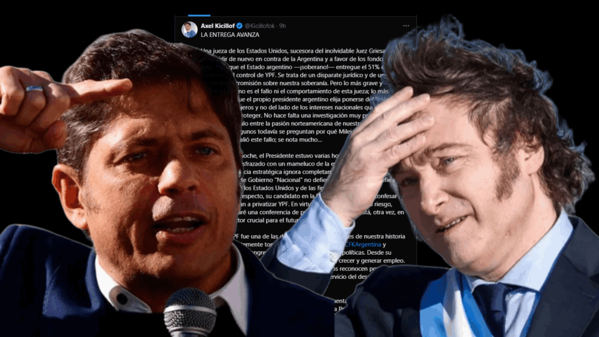 Axel Kicillof apuntó contra Milei tras el fallo por YPF: «Este Gobierno defiende los intereses de Estados Unidos»